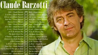 R.I.P Claude Barzotti || Les Plus Grands Succès || Claude Barzotti Greatest Hits #claudebarzotti