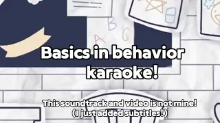 Karaoke for basic in behavior [blue] credits to: @KatiE18729 and @TheLivingTombstone