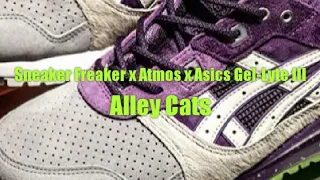 Sneaker Freaker x Atmos x Asics Gel Lyte III / Alley Cats