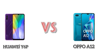 Oppo A12 VS Huawei Y6P