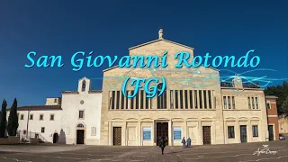 PUGLIA BY DRONE - SAN GIOVANNI ROTONDO (FG)