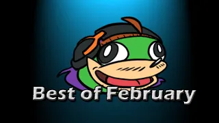 Best of February (Stream Highlights)