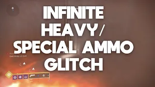 Infinite Heavy Ammo & Special Ammo Glitch | Destiny 2