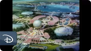 The Dream Called EPCOT | Walt Disney World