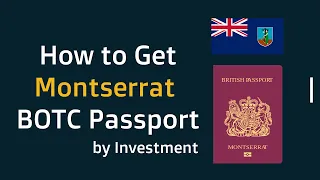 How to Get Montserrat BOTC Passport by Investment