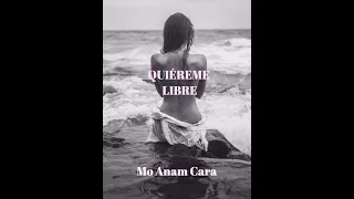 POESÍA RECITADA- QUIÉREME LIBRE- MUJER- MÚSICA ORIGINAL- POEMAS DEL ALMA- DÍA DE LA MUJER