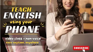 TEACH ENGLISH USING YOUR SMARTPHONE | VIDEO CLASS + NON-VOICE | Liezel Oh #eslteaching #onlinejobs