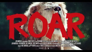 ROAR (1981) | Trailer | Coming to Virtual Cinemas April 15th