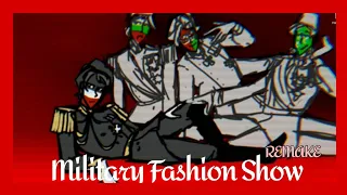 Military Fashion Show || "Animation Meme" Remake|| Central Powers || it's me, Dan.