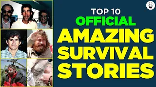 Top 10 Amazing Survival Stories That Will Truly Blow Your Mind