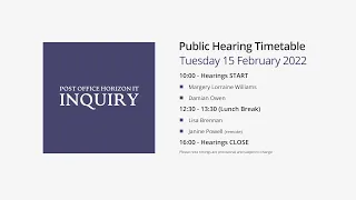 Post Office Horizon IT Inquiry: Human Impact - Day 2 AM Live Stream (15 February 2022)