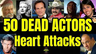 50 Actors Who Died Of Heart Attacks