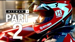 HITMAN 2 Gameplay Walkthrough Part 2 - MIAMI - No Commentary [2018 Hitman]