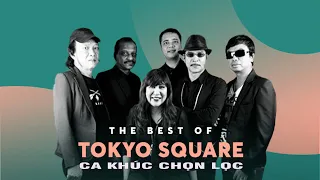 Tokyo Square best songs - Những bài hát hay nhất của Tokyo Square!