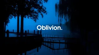 Oblivion.