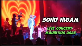 Sonu Nigam Live Concert 2023 Mauritius [Full video part1] #sonunigam #mauritius #liveperformance