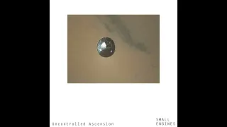 Uncontrolled Ascension - Small Engines