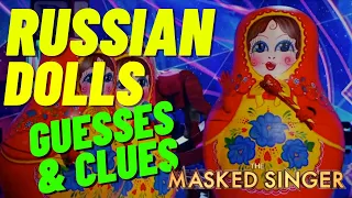 Masked Singer Russian Dolls Clues And Guesses