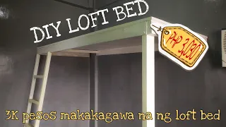 DIY LOW BUDGET LOFT BED | 3,000 pesos lang | BUNK BED | SMALL ROOM MAKEOVER 🇵🇭 #loftbed