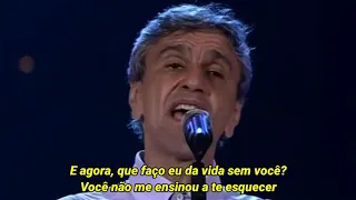 Caetano Veloso - Você não me ensinou a te esquecer (Ao Vivo/Letra)