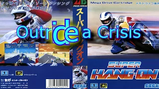 Mega Drive - Super hang-on - Outride a Crisis