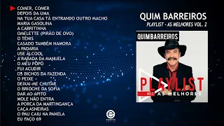 Quim Barreiros - Playlist - As melhores Vol . 2 (Full album)