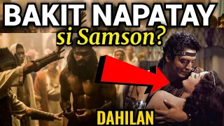 Ang tunay na dahilan kung bakit nadakip at napatay si Samson ng mga Felestio | Samson life Story.