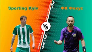 Полный матч I  Sporting Kyiv 4 - 8 ФК Фокус I Турнир по мини-футболу в городе Киев