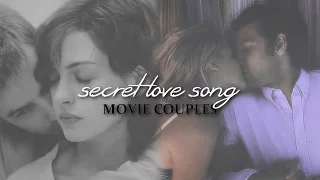 Movie Couples | Secret Love Song