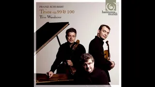 Schubert: Piano Trio in E-Flat Major, Op. 100, D. 929 - Trio Wanderer