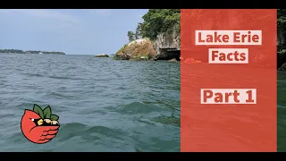 Lake Erie Facts: Part 1