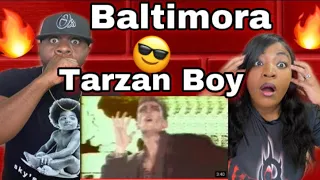 IS HE SAYING WHAT WE THINK HE'S SAYING? BALTIMORA - TARZAN BOY (REACTION)