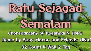 RATU SEJAGAD SEMALAM |Line Dance |Choreo by Koesnadi N | Februari 2023