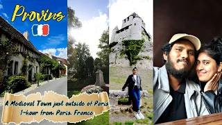 Provins ||  Medieval Town || Cinematic Travel Introduction ||1-hour from Paris || France