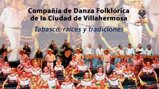 Espectáculo: Tabasco, raíces y tradiciones