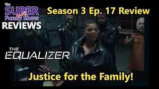 The Equalizer Season 3 Ep. 17 Review