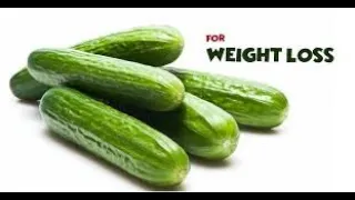 How to Lose Weight Fast With Cucumbers! No Strict Diet No Workout!Cucumber For Weight Loss