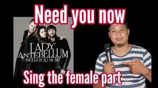 Need you now - Lady Antebellum (Male Part only)