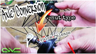 How To Convert A Nut Type Axle Hub Into Quick Release Axle / MTB Axle Hub Convertion