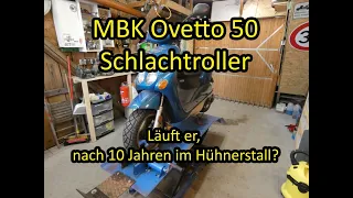 MBK Ovetto 50 | Der Schlachtroller aus dem Hühnerstall | läuft er nach 10 Jahren?