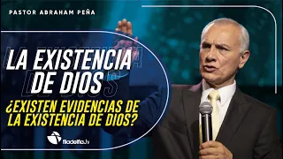 La existencia de Dios - Abraham Peña - 22 Septiembre 2021