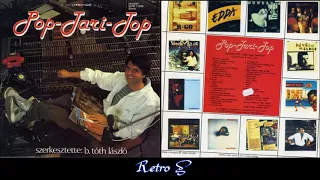 B. Tóth László – Pop-Tari-Top '85 (1986) Full Album