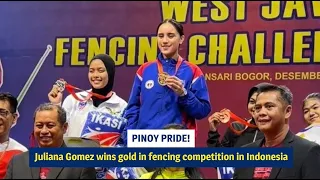 Pinoy pride! Juliana Gomez wins gold in fencing competition in Indonesia