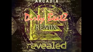 Hardwell & Joey Dale feat  Luciana - Arcadia (Dirty BeatZ remix) [FREE DOWNLOAD]