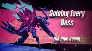 SOLOING EVERY BORDERLANDS 3 BOSS BACK TO BACK WITH NO PIPE BOMB (0 deaths)