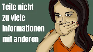 Deshalb solltest du nicht zu viele Informationen mit anderen teilen!