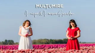 Luiza & Lorena Spiridon - Mulţumire