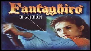 Fantaghirò 1 in 5 minuti