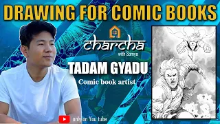 Drawing for Comic Books-Charcha with Somya (Tadam Gyadu)