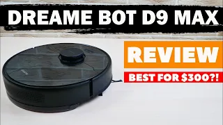 Dreame Bot D9 Max: new POWERFUL robot vacuum for just $300🔥 REVIEW & TEST✅